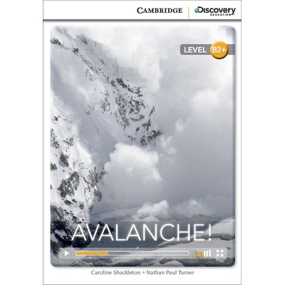 Avalanche! Book with Online Access code Caroline Shackleton, Nathan Paul Turner