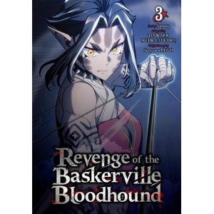 Revenge of the Baskerville Bloodhound, Vol. 3 (ISBN: 9798400904578)