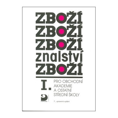 Zbožíznalství I.