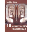 Deset geometrických transformací