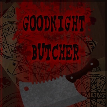 Perfect Square Studios Goodnight Butcher (PC)
