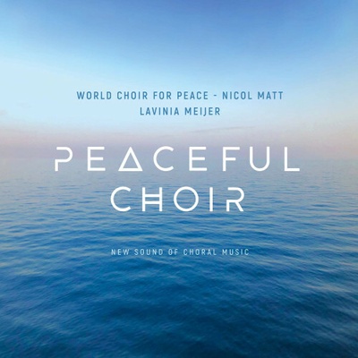 Meijer Lavinia & World ChoirFor Peace - Peaceful Choir... 2 CD
