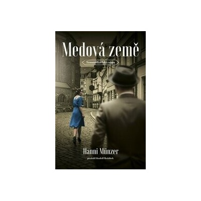Medová země