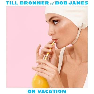 Brönner Till & Bob James ♫ On Vacation LP