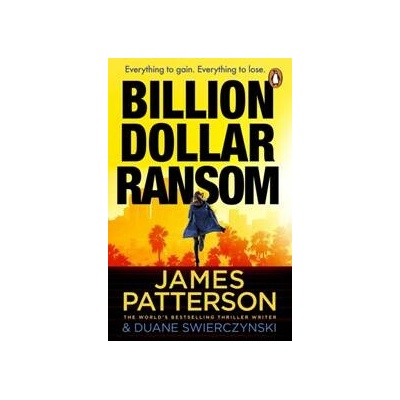 Billion-Dollar Ransom - James Patterson