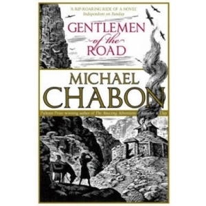 Gentlemen of the Road | Michael Chabon (ISBN: 9780340953556)