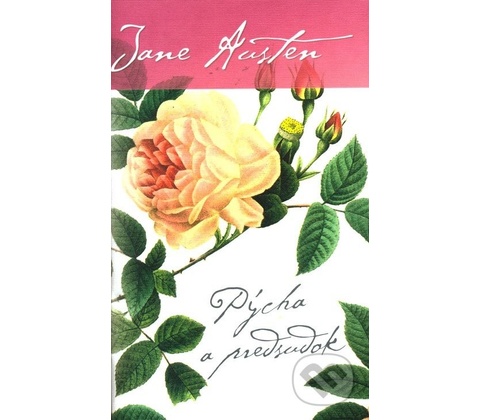 Pýcha a predsudok - Jane Austen