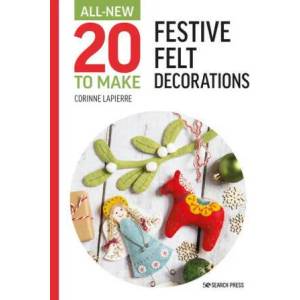 All-New Twenty to Make: Festive Felt Decorations (ISBN: 9781800920989)