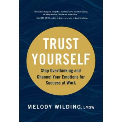 Trust Yourself