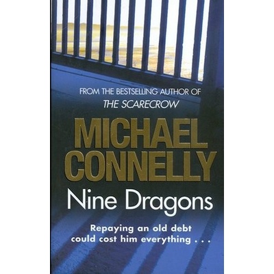 Nine Dragons - M. Connelly