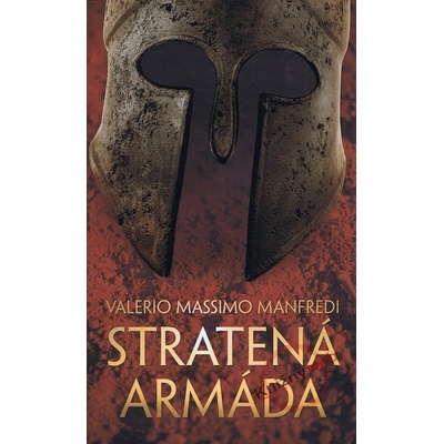 Stratená armáda - Valerio Massimo Manfredi