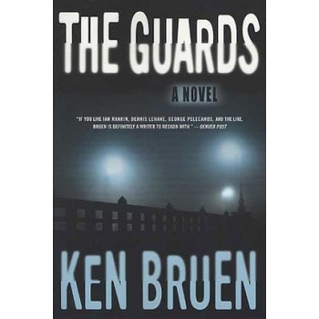 GUARDS | Ken Bruen