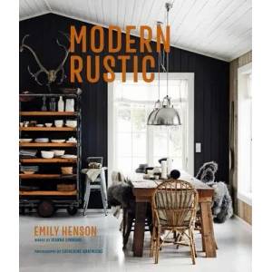 Modern Rustic | Emily Henson (ISBN: 9781788791861)
