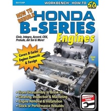How to Rebuild Honda B-Series Engines Siu JasonPaperback