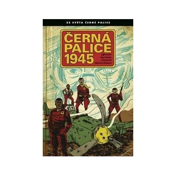 Černá palice 1945