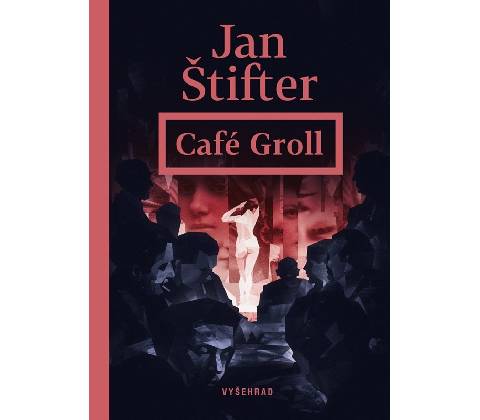 Café Groll - Jan Štifter