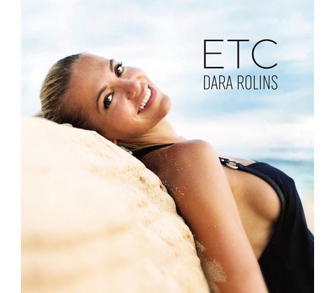 Dara Rolins: ETC