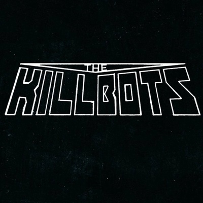 The Killbots - The Second Barrage LP