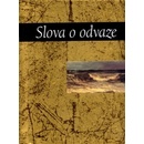 Slova o odvaze