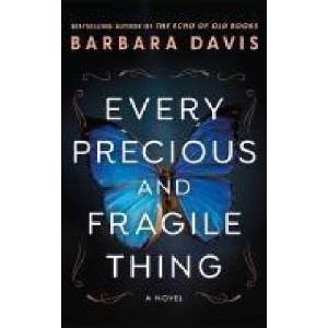 Every Precious and Fragile Thing | DAVIS BARBARA (ISBN: 9781662514463)