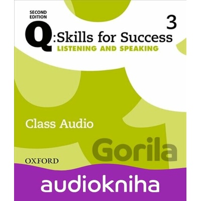 Q: Skills for Success: Listening and Speaking 3 - Class Audio CDs /3/ (2nd) - Miles Craven
