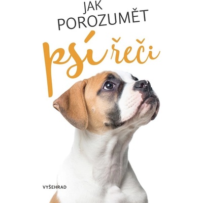 Jak porozumět psí řeči