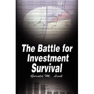 Battle for Investment Survival | Gerald, M. Loeb (ISBN: 9789562915007)