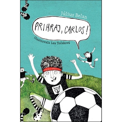 Július Belan Prihraj, Carlos!