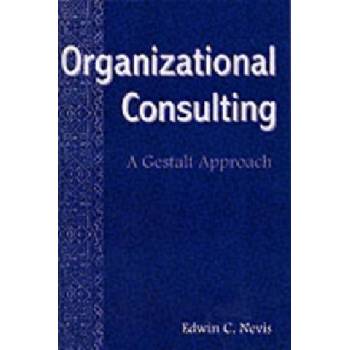 Organizational Consulting | Edwin C. Nevis