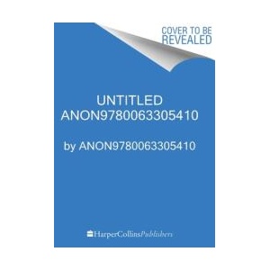Untitled Anon9780063305410 (ISBN: 9780063305410)