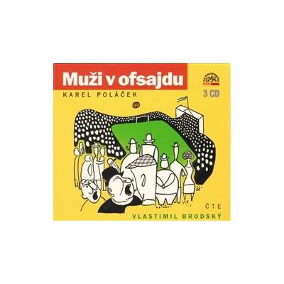 Muži v ofsajdu - Karel Poláček; Vlastimil Brodský