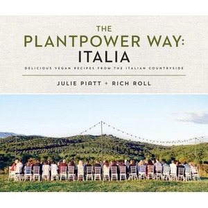 Plantpower Way: Italia | Rich Roll, Julie Piatt (ISBN: 9780735217591)