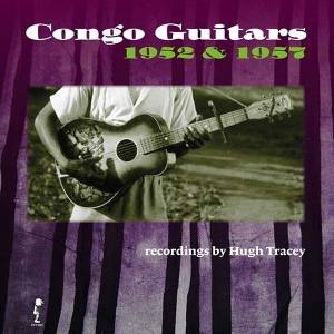 Various Artists - Congo Guitars 1952 & 1957 (LP) (9789077068458)