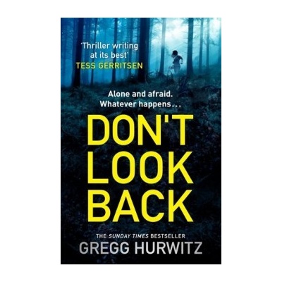 Don't Look Back - Gregg Hurwitz