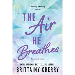 AIR HE BREATHES | CHERRY BRITTAINY (ISBN: 9781728297118)