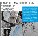 Clinker - Campbell/Mallinder/Benge CD
