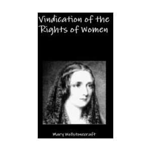 Vindication of the Rights of Women | Mary Wollstonecraft (ISBN: 9781291458893)