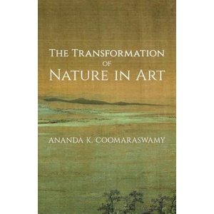 Transformation of Nature in Art (ISBN: 9781621389880)