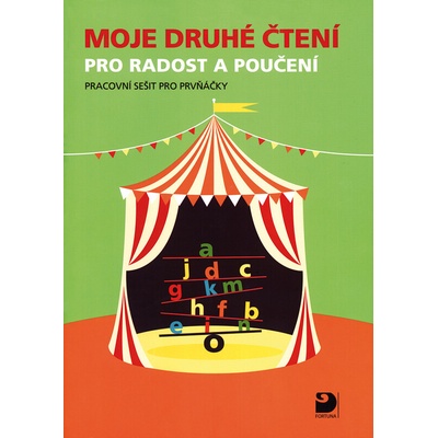 Moje druhé čtení pro radost a poučení - Miloslava Matejová, Jana Rohová