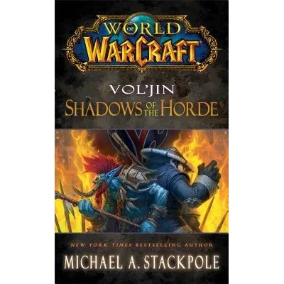 World of Warcraft Vol`jin Shadows of the Horde