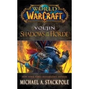 World of Warcraft Vol`jin Shadows of the Horde