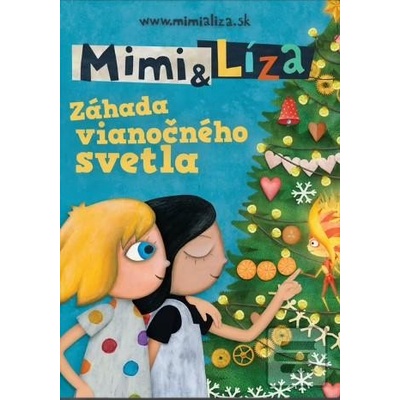 Mimi a Líza: Záhada vianočného s… Katarína Kerekesová