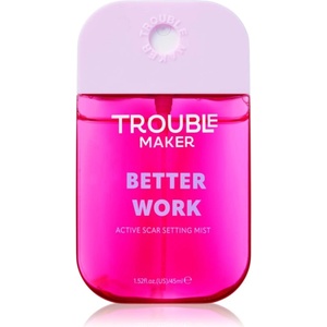 Trouble Maker Better Work фон дьо тен фиксатор за проблемна кожа 45ml