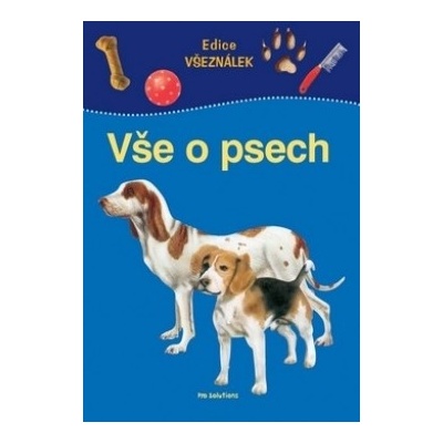 Vše o psech - Margot Hellmiss, Falk Scheithauer