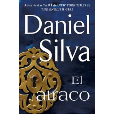 El atraco (The Heist - Spanish Edition) | Daniel Silva
