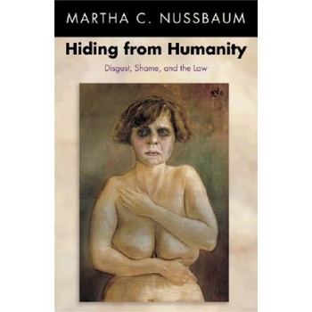 Hiding from Humanity | Martha C Nussbaum