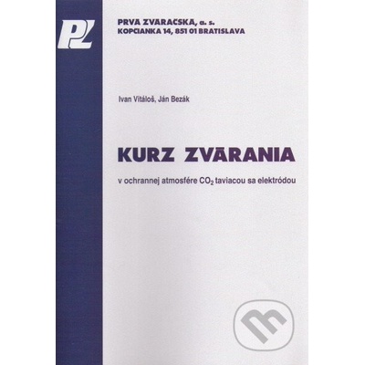 Kurz zvárania v ochrannej atmosfére CO2 taviacou sa elektródou