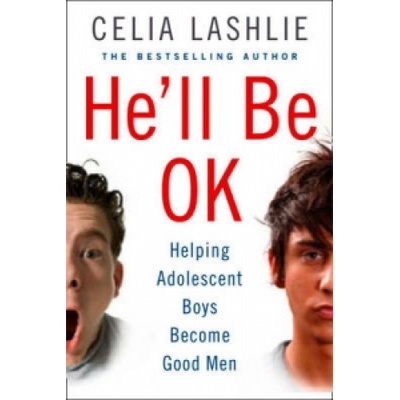 He'll Be OK | Celia Lashlie