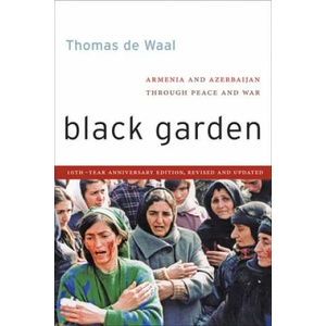 Black Garden | Thomas de Waal (ISBN: 9780814760321)