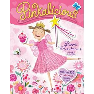 Pinkalicious: Love, Pinkalicious Reusable Sticker Book | Victoria Kann (ISBN: 9780061927317)